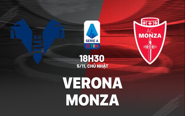 Hellas Verona và Monza